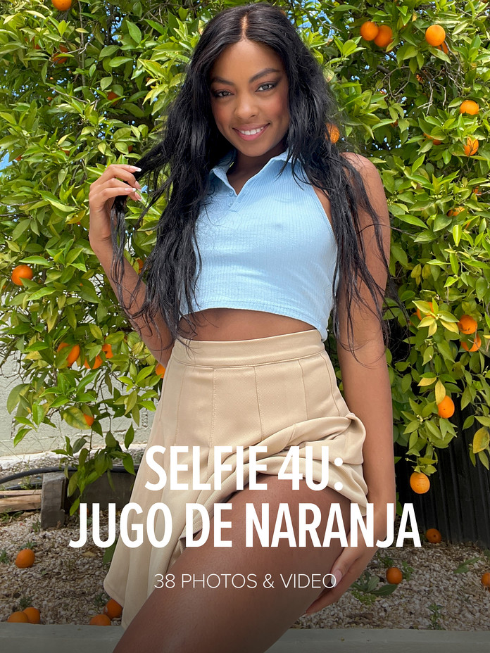 Sofi Vega: Selfie 4U: Jugo De Naranja